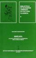 Sikelika. Studi di antichità e di epigrafia della Sicilia greca