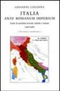 Italia ante romanum imperium. Scritti di antichità etrusche, italiche e romane (1958-1998)