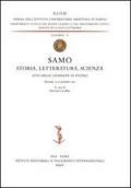 Samo. Storia, letteratura, scienza. Atti delle Giornate di studio (Ravenna, 14-16 novembre 2002)