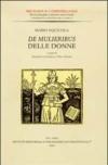 De mulieribus-Delle donne. Testo latino a fornte