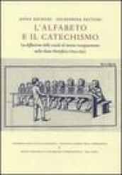 L'alfabeto e il catechismo. La diffusione delle scuole di mutuo insegnamento nello Stato Pontificio (1819-1830)