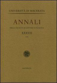 Annali della Facoltà di lettere e filosofia dell'Università di Macerata. Vol. 37