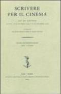 Scrivere per il cinema. Atti dei Convegni (Padova, 18-19 novembre 2003; 25-26 novembre 2004)