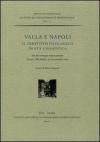 Valla e Napoli. Il dibattito filologico in età umanistica. Atti del convegno internazionale (Ravello, 22-23 settembre 2005)