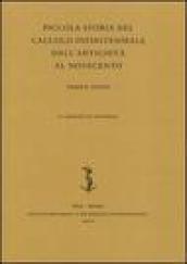 Piccola storia del calcolo infinitesimale dall'antichità al Novecento