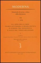 Gli anni della crisi: teoria letteraria e prassi critica in Europa tra Novecento e inizio del terzo millennio