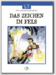 Zeichen im Fels (Das)