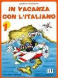 In vacanza con l'italiano vol.1