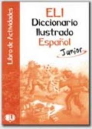 Diccionario illustrado espanol junior. Con libro di attività. Per la Scuola media