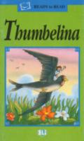 Thumbelina. Con audiocassetta