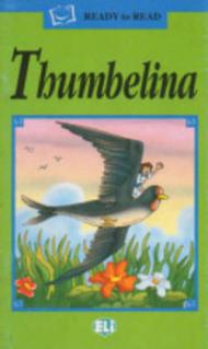 Thumbelina. Con audiocassetta