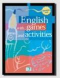 English with... games and activities. Per la Scuola media. 1.