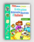 Il mio primo dizionario illustrato: 2