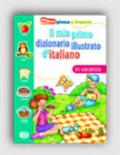 Il mio primo dizionario illustrato d'italiano. In vacanza