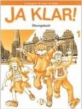 Ja Klar. Libro degli esercizi. Per la Scuola elementare vol.1