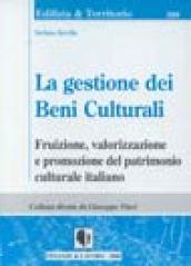 La gestione dei beni culturali