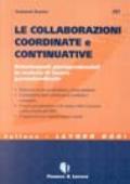 Le collaborazioni coordinate e continuative. Orientamenti giurisprudenziali in materia di lavoro parasubordinato