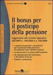 Il bonus per il posticipo della pensione