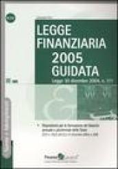 Legge finanziaria 2005 guidata. Legge 30 dicembre 2004, n. 311