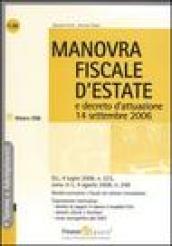 Manovra fiscale d'estate e decreto d'attuazione 14 settembre 2006