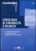 Corso base di contabilità e bilancio. I principi della partita doppia. Esercitazioni pratiche. Con CD-ROM