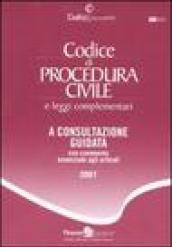 Codice di procedura civile e leggi complementari. A consultazione guidata con commento essenziale agli articoli