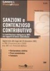 Sanzioni e contenzioso contributivo. La contribuzione obbligatoria INPS nei rapporti di lavoro subordinato