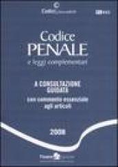 Codice penale e leggi complementari. A consultazione guidata con commento essenziale agli articoli