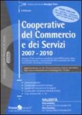 COOPERATIVE DEL COMMERCIO E DEI SERVIZI 2007 - 2010