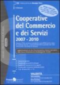 COOPERATIVE DEL COMMERCIO E DEI SERVIZI 2007 - 2010