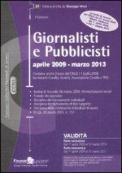 Giornalisti e pubblicisti. Aprile 2009-marzo 2013