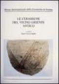 Museo internazionale delle ceramiche Faenza. Catalogo generale delle raccolte. 11.Le ceramiche del Vicino Oriente antico