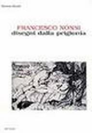 Francesco Nonni. Disegni dalla prigionia