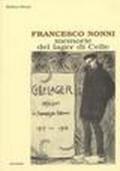 Francesco Nonni. Memorie del Lager di Celle