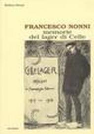 Francesco Nonni. Memorie del Lager di Celle