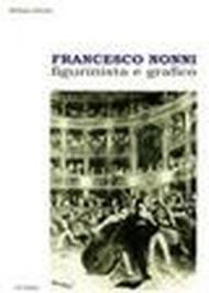 Francesco Nonni. Figurinista e grafico