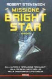 Missione Bright star