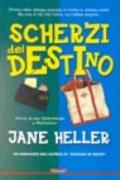 Scherzi del destino