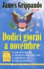 Dodici giorni a novembre