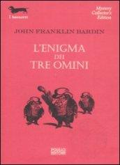 L'enigma dei tre omini