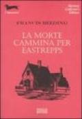 La morte cammina per Eastrepps