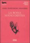 La rossa mano destra