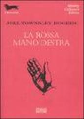 La rossa mano destra