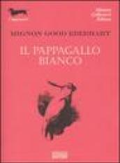 Il pappagallo bianco