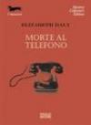 Morte al telefono
