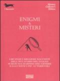 Enigmi & misteri