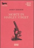 Morte in Harley Street