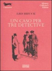 Un caso per tre detective