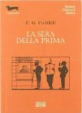 La sera della prima