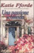 Una passione scomoda